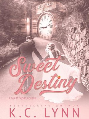 cover image of Sweet Destiny